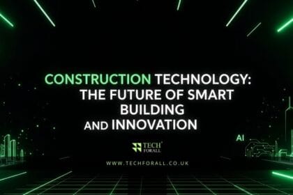 Construction Technology The Future of Smart Building and Innovation