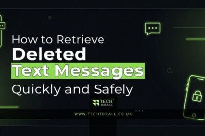 How to Retrieve Deleted Text Messages Quickly and Safely