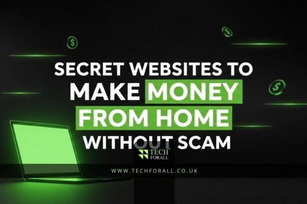 Secret Websites to Make Money From Home Without Scam