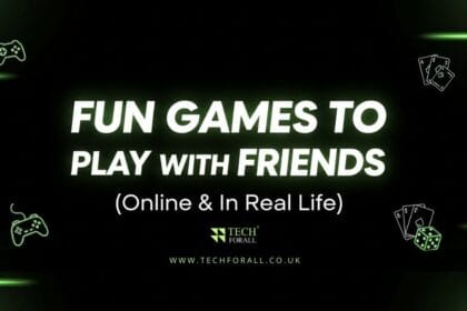 Fun Games to Play with Friends (Online & In Real Life)
