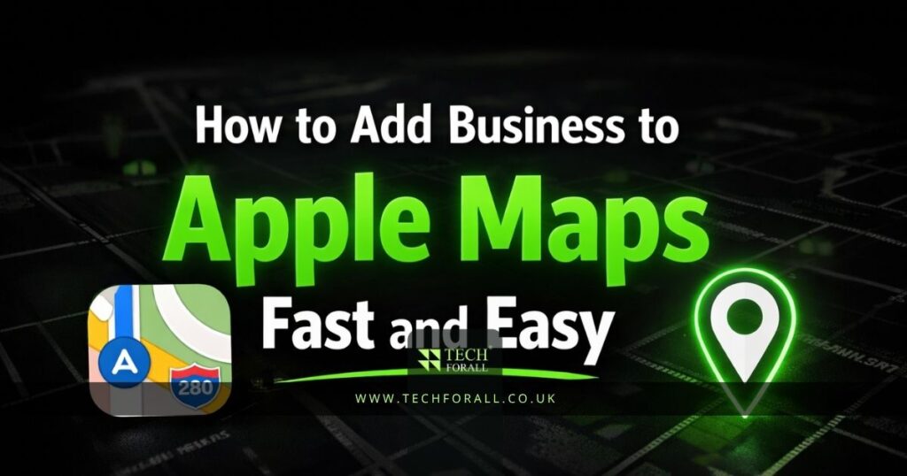 How to Add Business to Apple Maps Fast and Easy