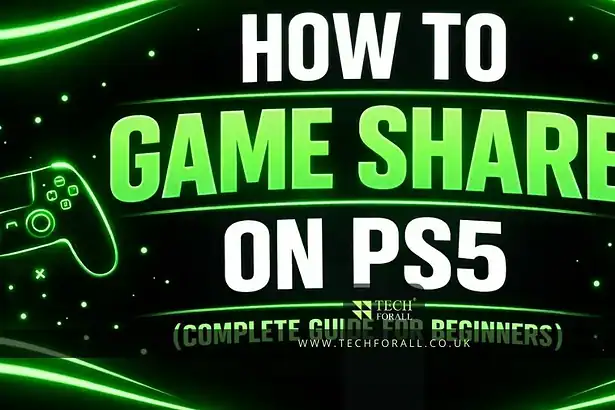 How to Game Share on PS5 (Complete Guide for Beginners)