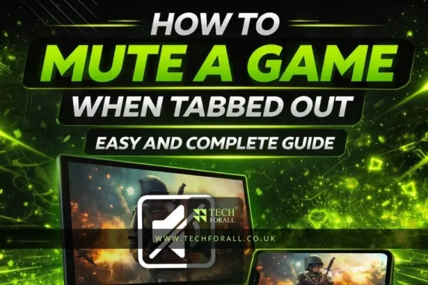 How to Mute a Game When Tabbed Out Easy and Complete Guide