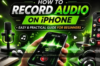 How to Record Audio on iPhone: Easy & Practical Guide for Beginners