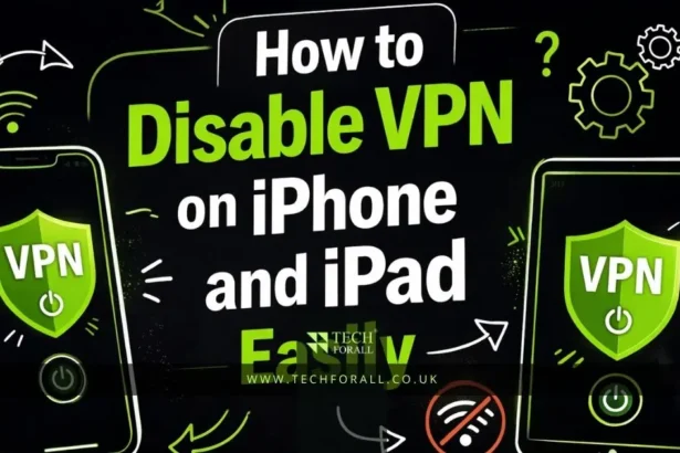 How to Disable VPN on iPhone and iPad Easily